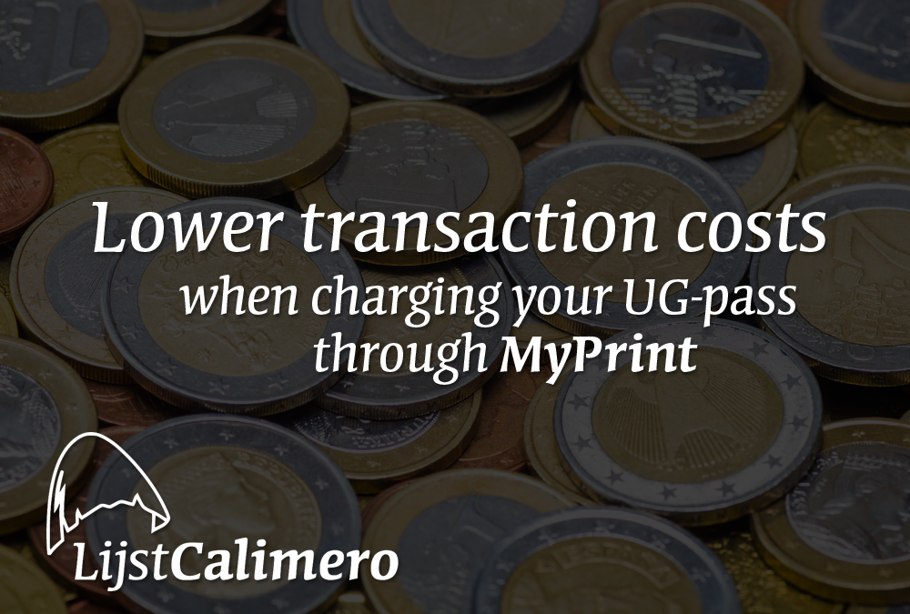 Lagere transactiekosten dankzij Lijst Calimero