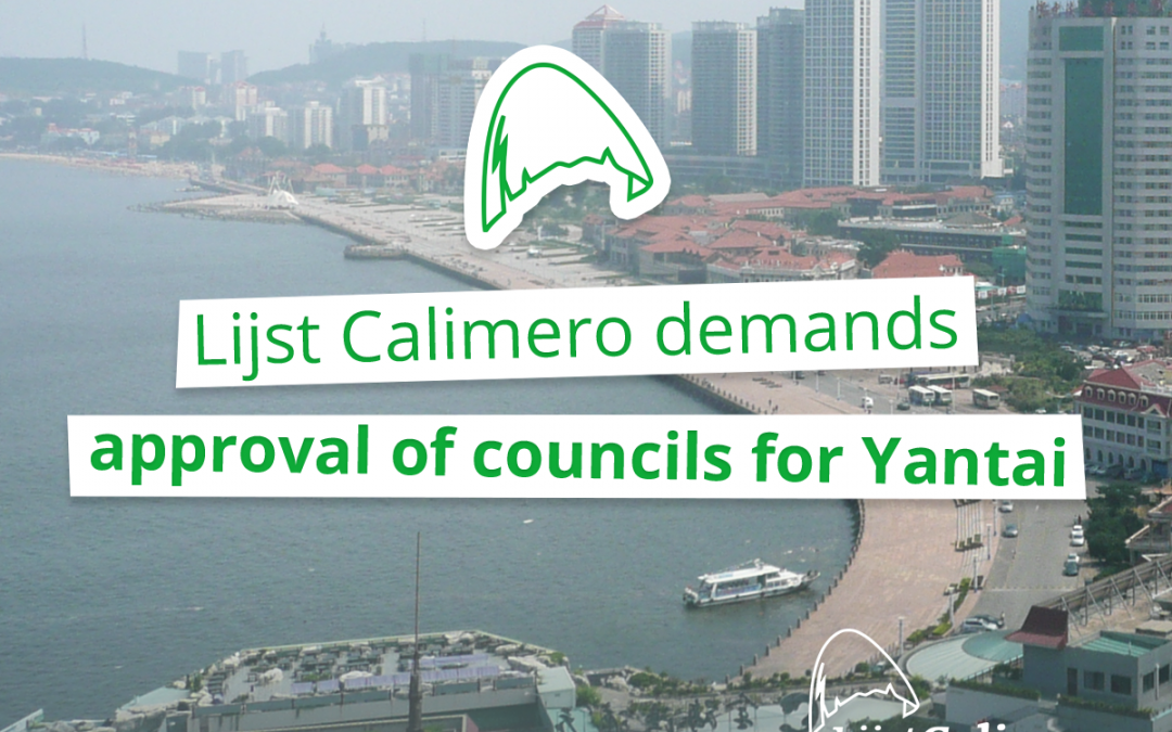 Lijst Calimero bedingt instemmingsrecht op plannen Yantai