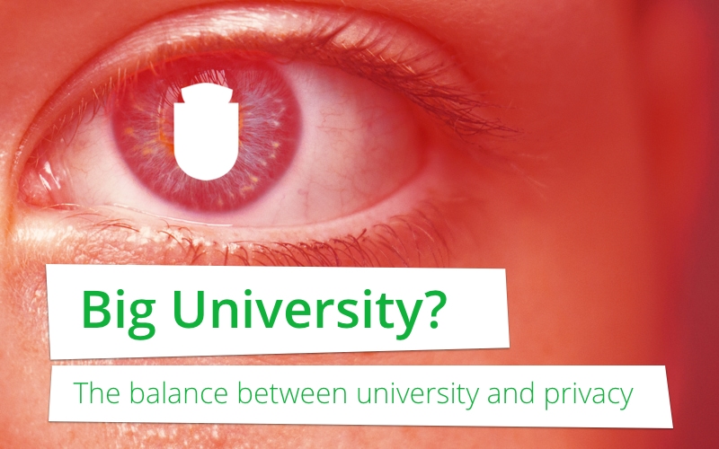 Big University? De balans tussen universiteit en privacy