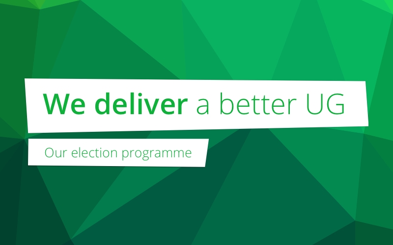 We deliver a better UG: our election programme 2018-2019