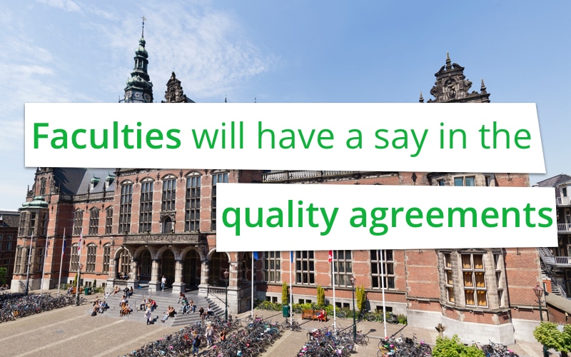 Faculties will have a say in the quality agreements